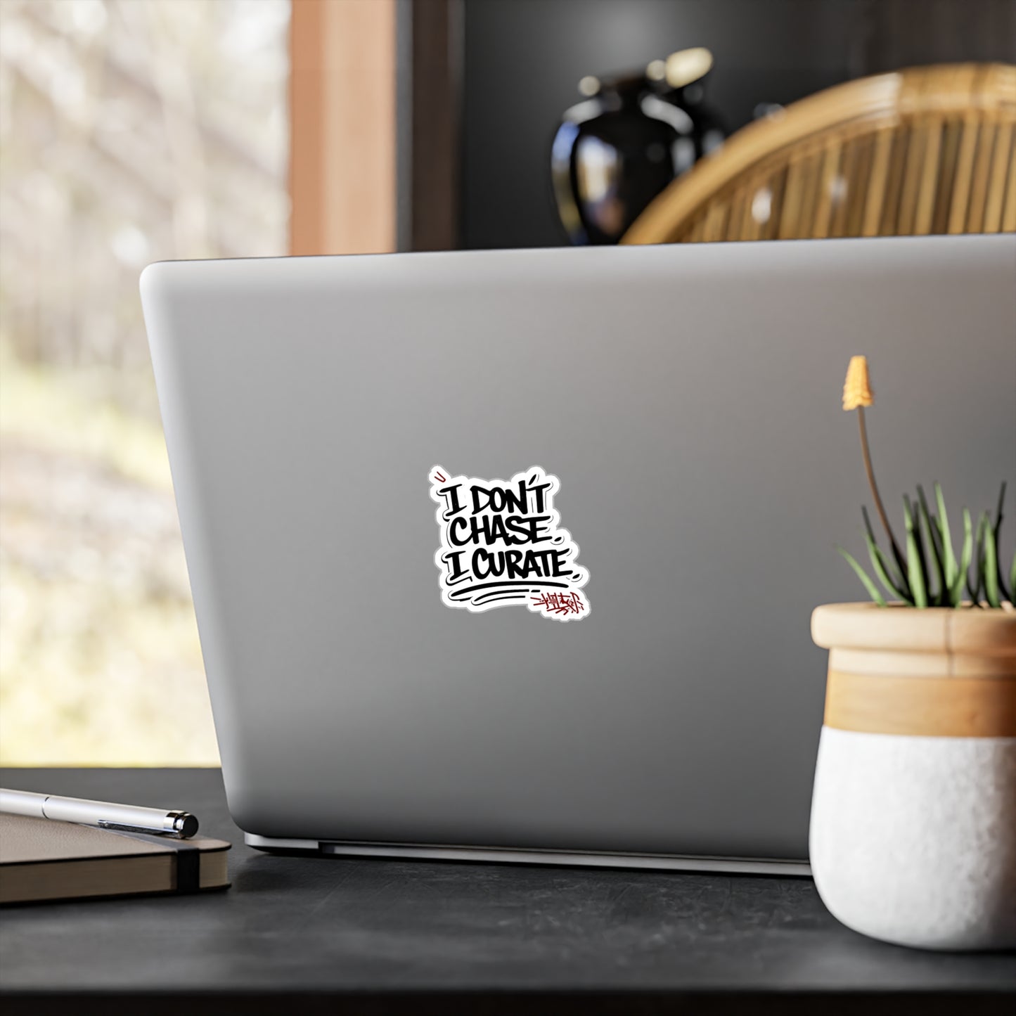 Sticker — "I Don't Chase, I Curate" Vinyl Decal (Graffiti Script)